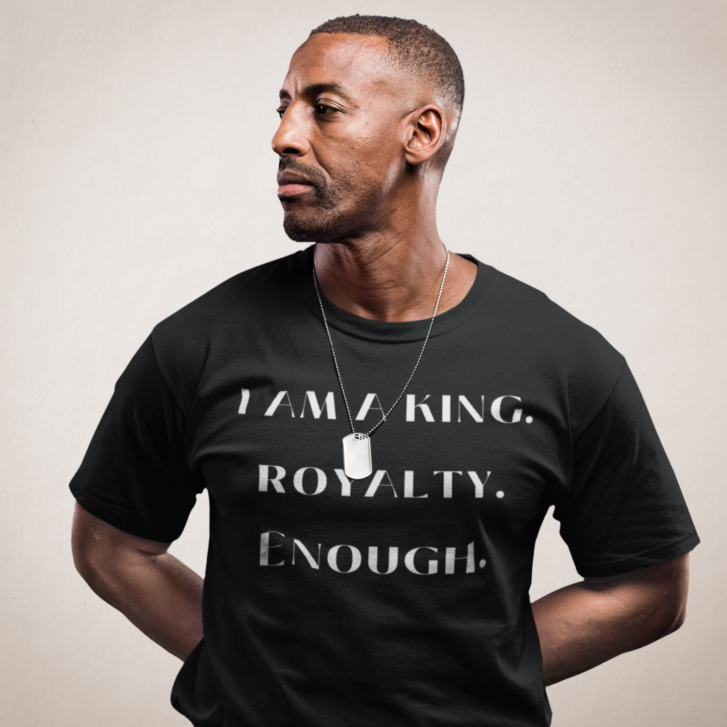 King, Royalty & Enough T-Shirt